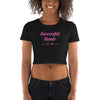 Successful Stoner Pink Women’s Crop Tee