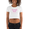 Successful Stoner Pink Women’s Crop Tee